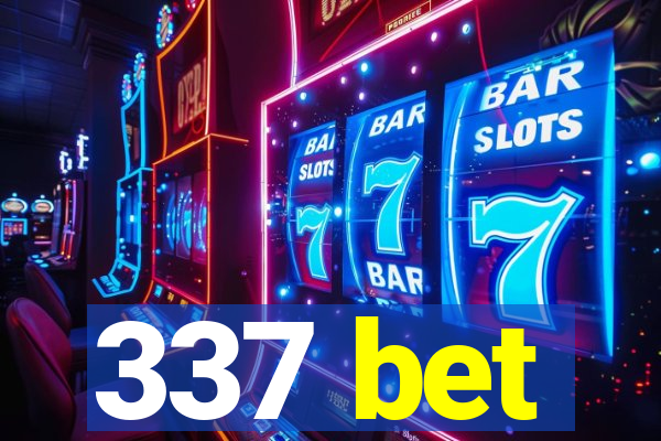 337 bet